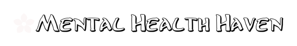 Mental Health Haven